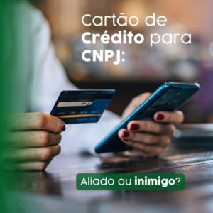 Cartão de Crédito para CNPJ: Fazendo Seu Negócio Decolar (e Não Afundar!)
